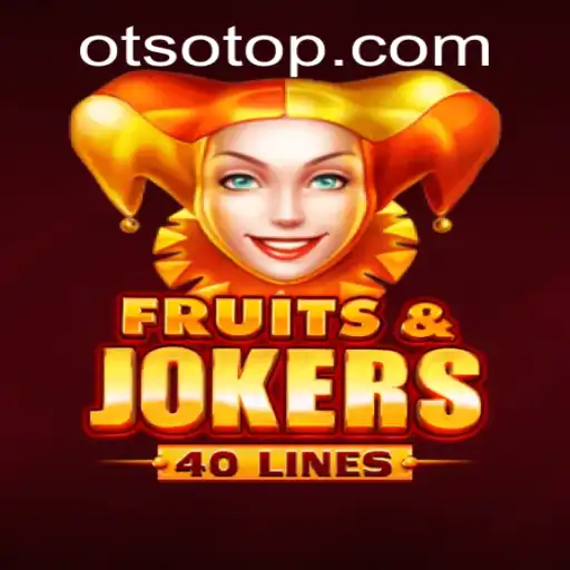 Exploring FruitsAndJokers40: A Fresh Take on Classic Casino Fun
